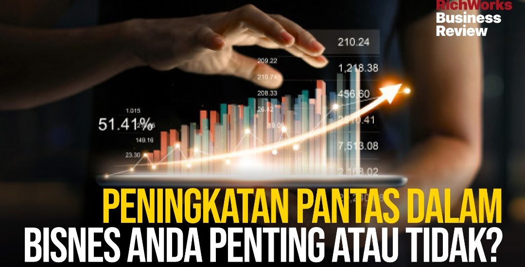 peningkatan pantas dalam bisnes