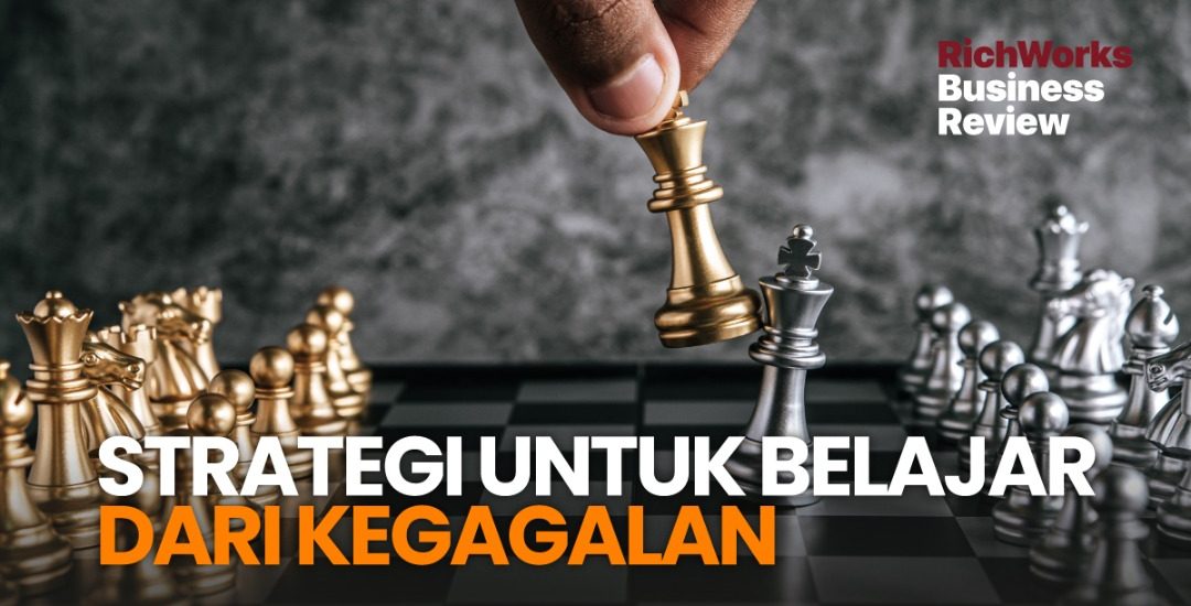 Strategi untuk Belajar dari Kegagalan