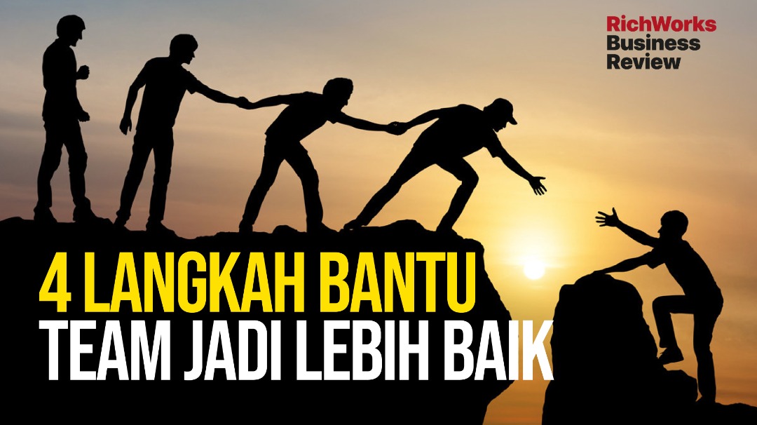 4 Langkah Bantu Team Jadi Lebih baik Lagi
