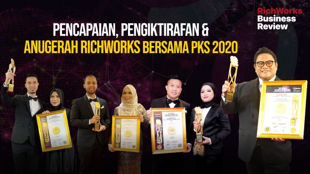 Pencapaian, Pengiktirafan & Anugerah RichWorks Bersama PKS 2020