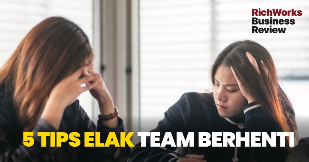 5 Tips Elak Team Berhenti