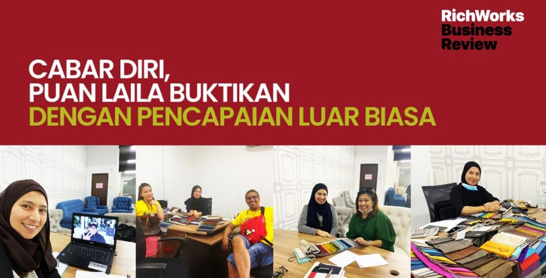 Ella Furniture : Cabar Diri, Puan Laila Buktikan Dengan Pencapaian Luar Biasa. Capai RM1.8 juta Tahun Lalu