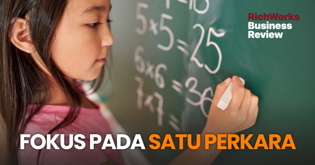 Fokus Pada Satu Perkara