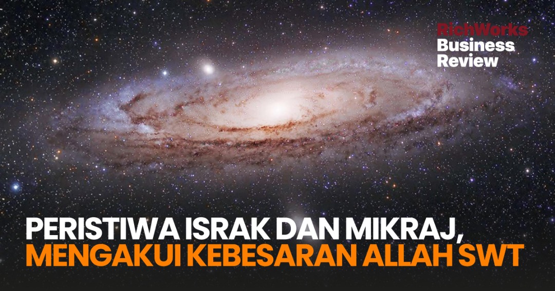Israk Dan Mikraj, Mengakui Kebesaran Allah SWT