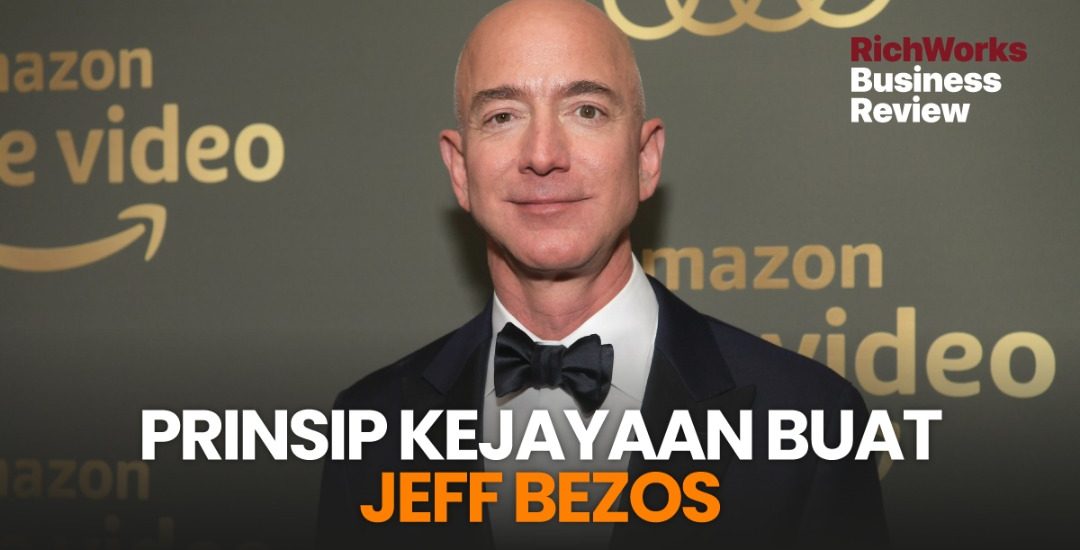 Prinsip Kejayaan Jeff Bezos Boleh Usahawan Ikuti