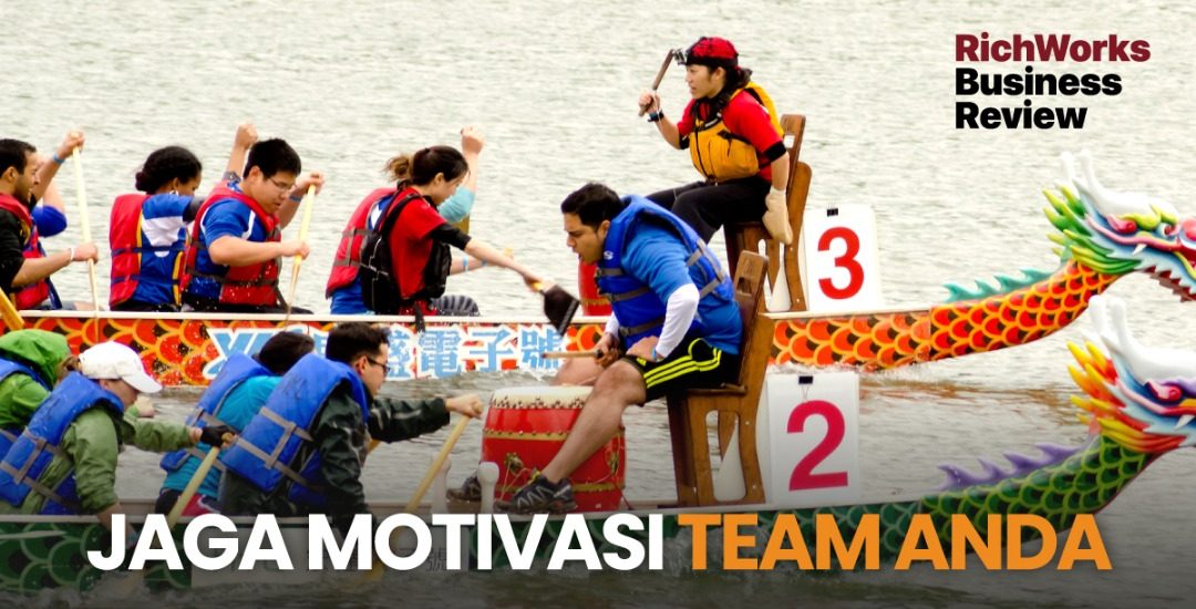 Jaga Motivasi Team Anda