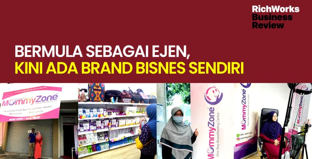 Mommyzone : Bermula Sebagai Ejen, Kini Ada Brand Bisnes Sendiri