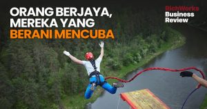 Orang Berjaya, Mereka Yang Berani Mencuba