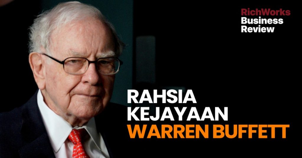 Rahsia Kejayaan Warren Buffett