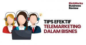Tips Efektif Telemarketing Dalam Bisnes