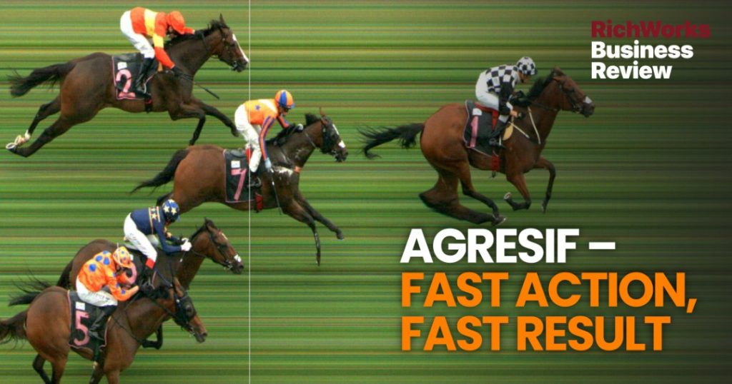Agresif – Fast Action, Fast Result