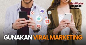 Gunakan Viral Marketing