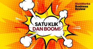 Satu Klik Dan Boom!