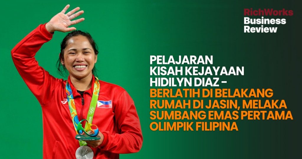 Hidilyn Diaz - Berlatih Di Belakang Rumah di Jasin, Melaka Sumbang Emas Pertama Olimpik Filipina