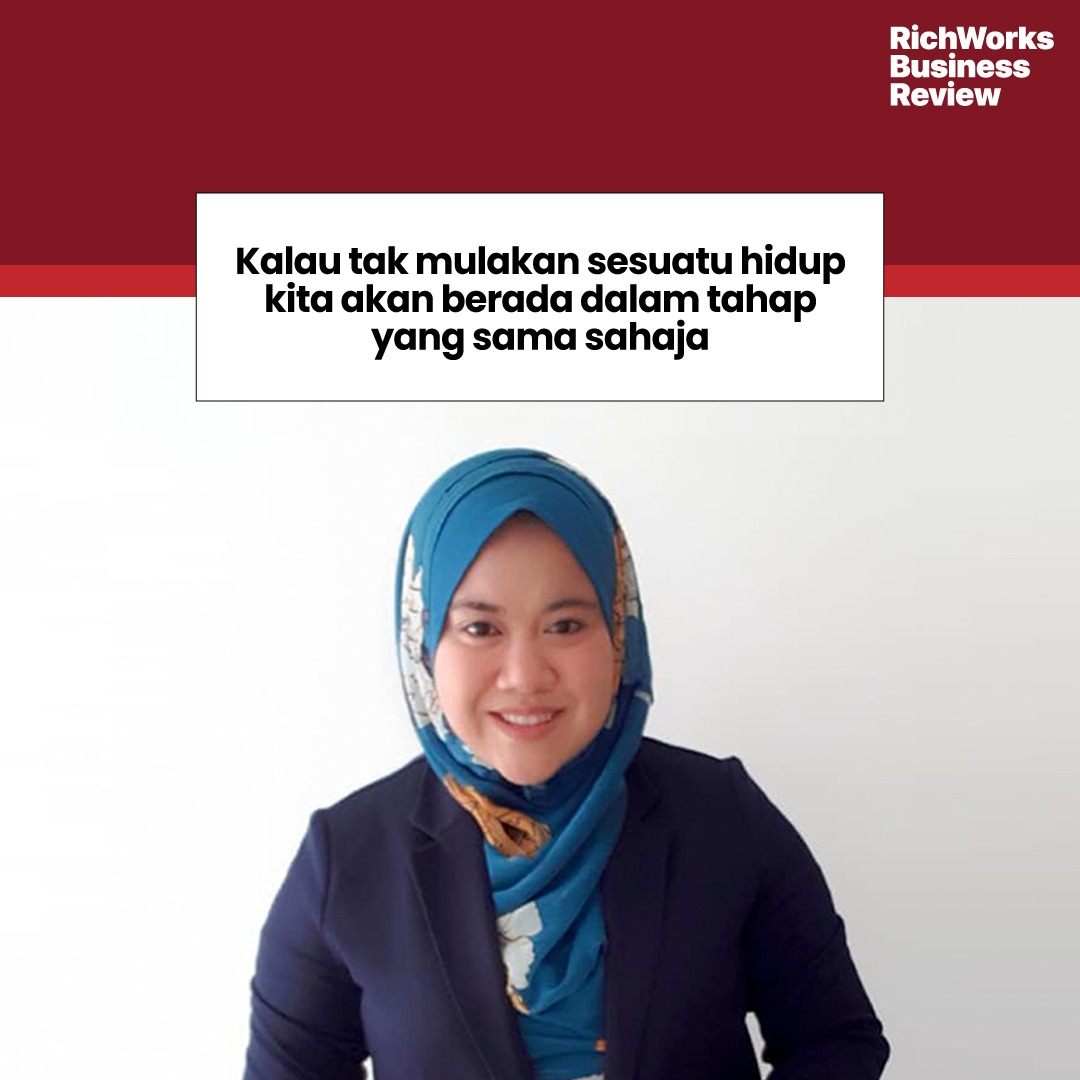 Kalau tak mulakan sesuatu hidup kita akan berada dalam tahap yang sama sahaja - Founder Sueffi Attire