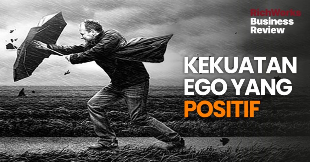 Kekuatan Ego Yang Positif