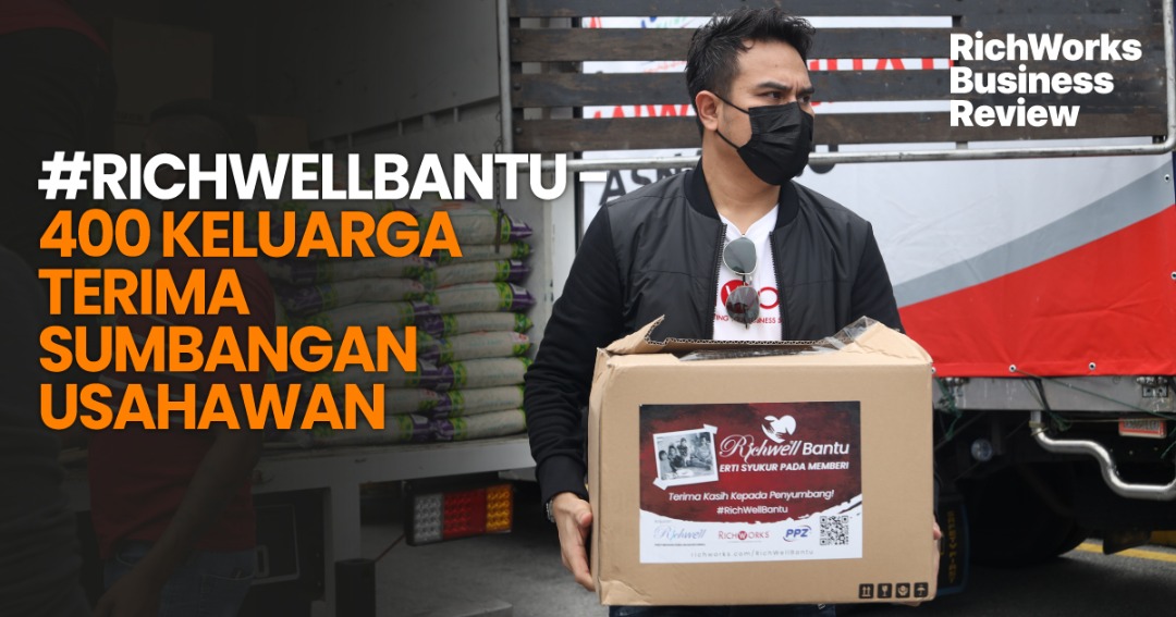 #RichWellBantu Usahawan Bangkit Menyumbang