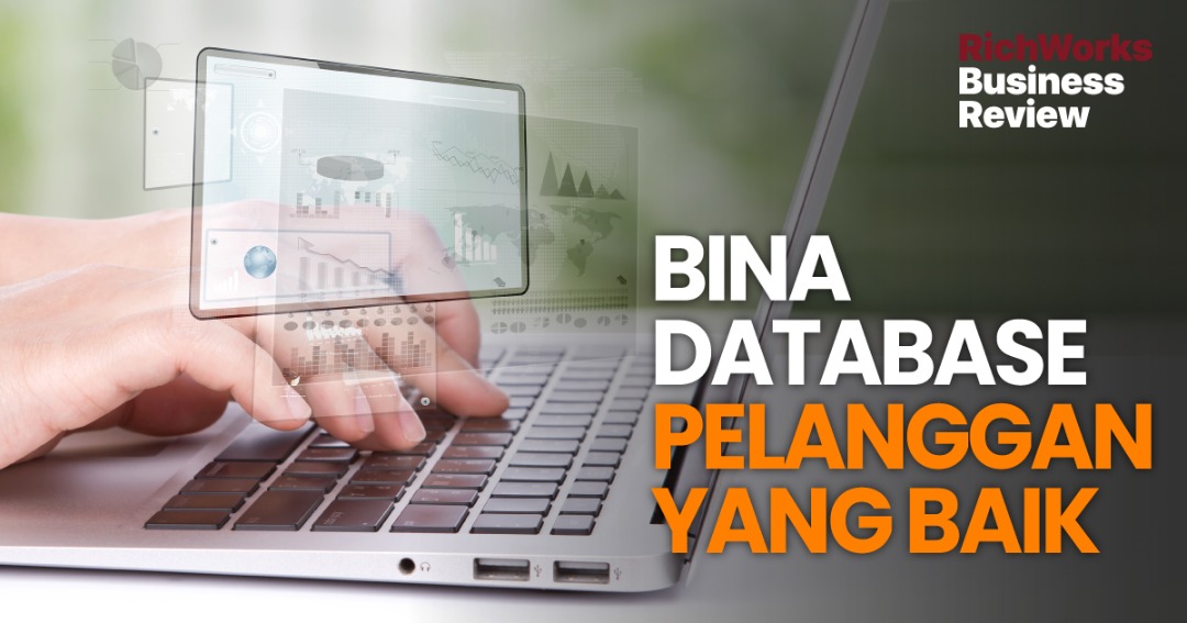 Bina Database Pelanggan Yang Baik