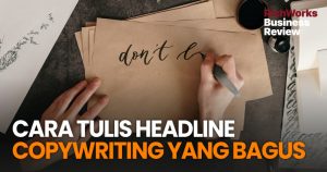 Cara Tulis Headline Copywriting Yang Bagus