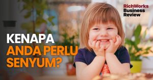 Kenapa anda perlu senyum