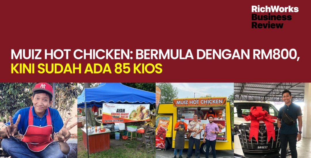 Muiz Hot Chicken bermula RM800