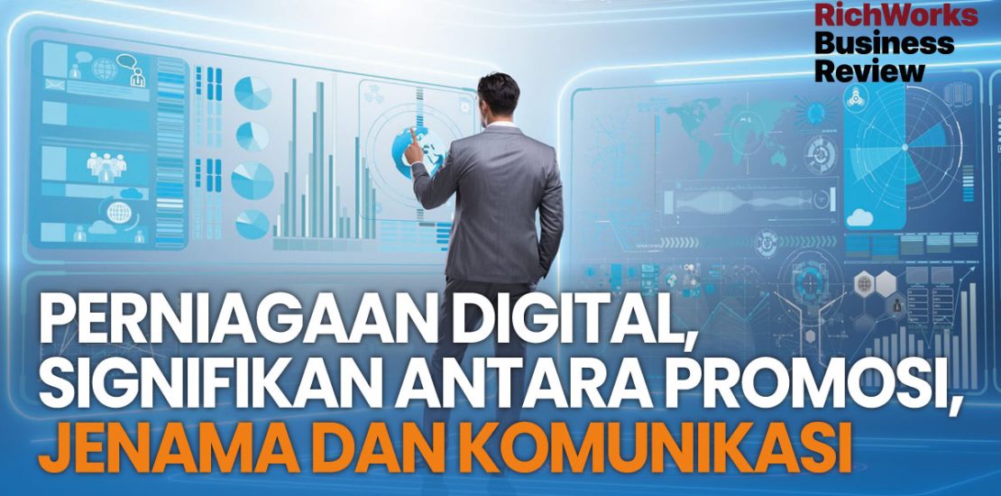 Peniagaan Digital Promosi Jenama Dan Komunikasi