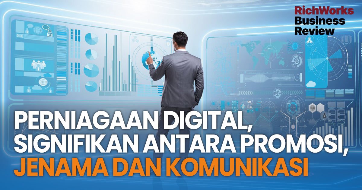 Peniagaan Digital Promosi Jenama Dan Komunikasi
