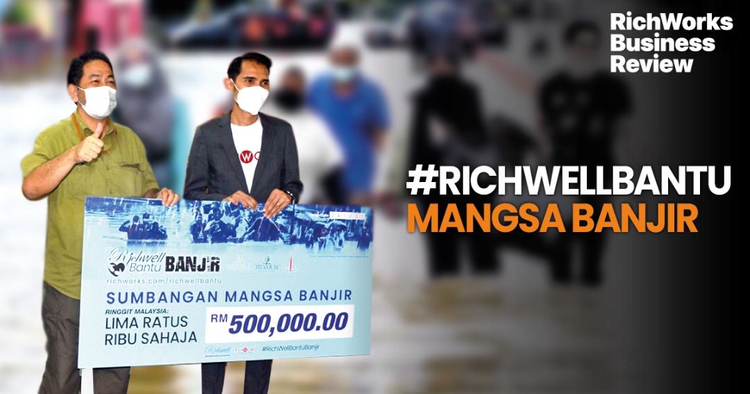 Cabaran dan RichWellBantu Mangsa Banjir