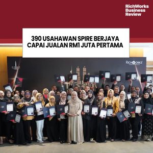 SPIRE, 390 usahawan berjaya capai RM1 juta